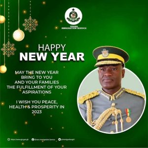 Comptroller - General Of Ghana Immigration Service Issues Promising New Year Message To Ghanaians 1 IMG 20230101 WA0034