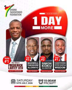 Vote Frederick Lartey Otu: Experience, Leadership and a Vision for Ghana Taekwondo 1 IMG 20260717 WA0037
